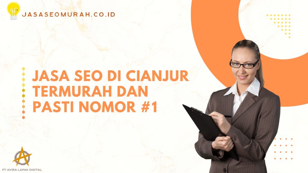 Jasa Seo di CIanjur